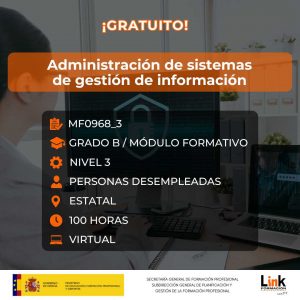 Curso de Administración de sistemas de gestión de información para desempleados - Link Formación
