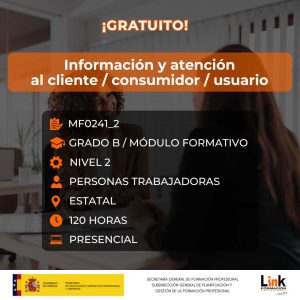 Curso de Información y atención al cliente / consumidor / usuario para trabajadores - Link Formación