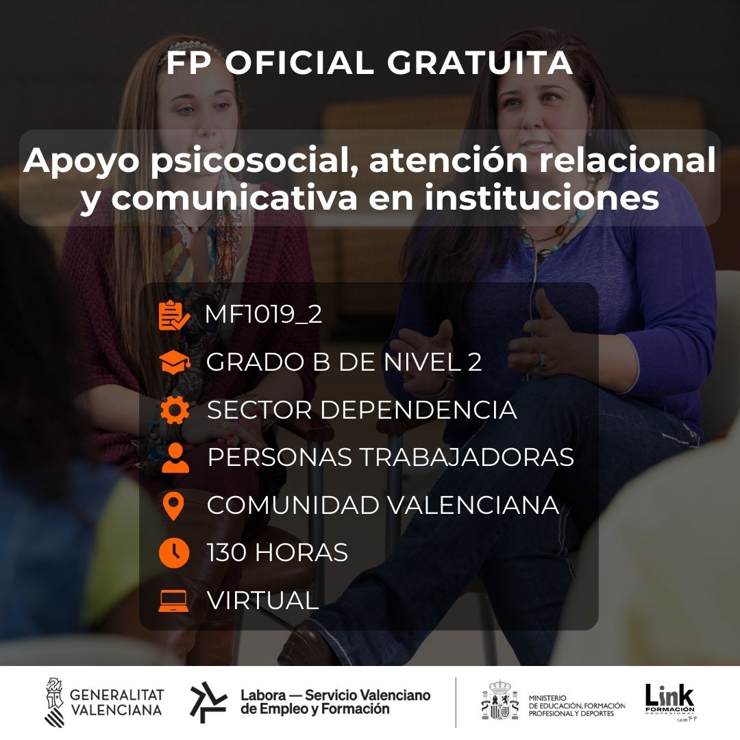 Curso de Apoyo psicosocial, atención relacional y comunicativa en instituciones para trabajadores - Link Formación