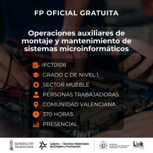 Curso de Operaciones auxiliares de montaje y mantenimiento de sistemas microinformáticos para trabajadores - Link Formación