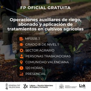 Curso de Operaciones auxiliares de riego, abonado y aplicación de tratamientos en cultivos agrícolas para trabajadores - Link Formación