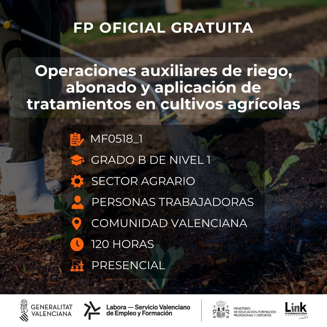 Curso de Operaciones auxiliares de riego, abonado y aplicación de tratamientos en cultivos agrícolas para trabajadores - Link Formación