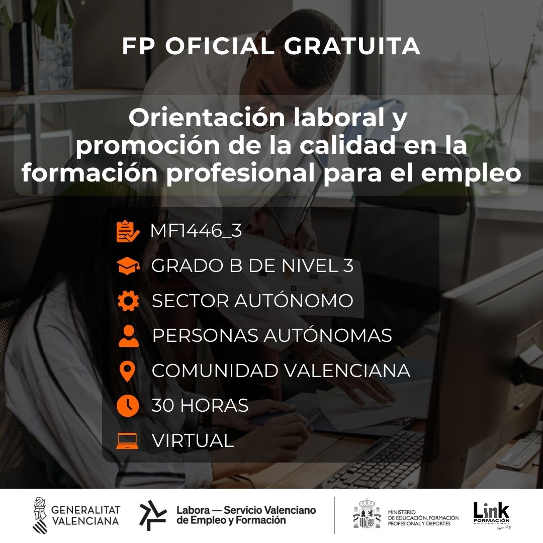 Curso de Orientación laboral y promoción de la calidad en la formación profesional para el empleo para autónomos - Link Formación