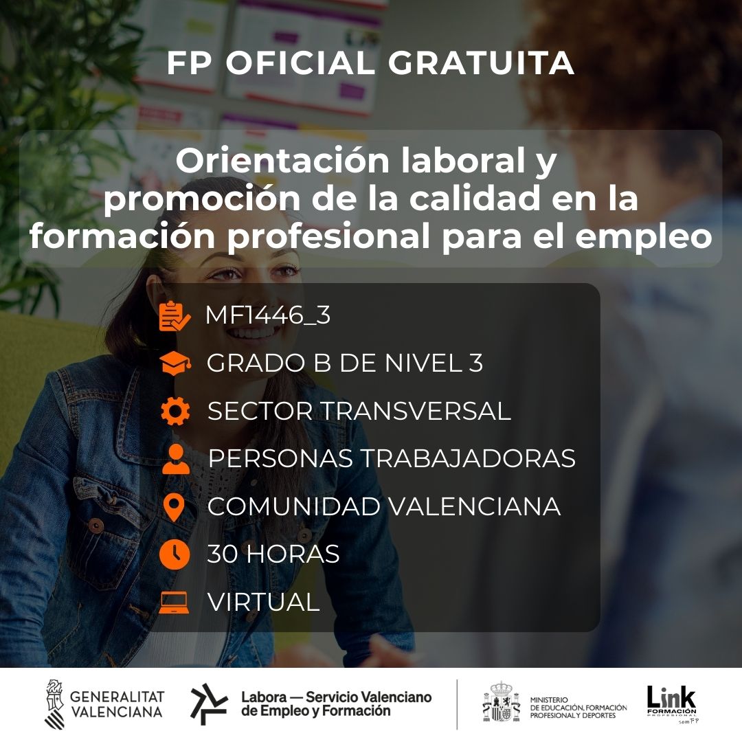 Curso de Orientación laboral y promoción de la calidad en la formación profesional para el empleo para trabajadores - Link Formación