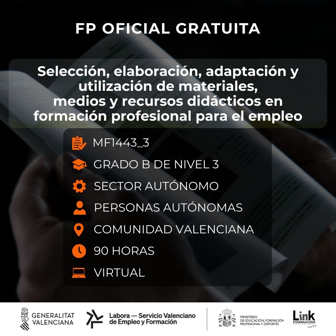 Curso de Selección, elaboración, adaptación y utilización de materiales, medios y recursos didácticos en formación profesional para el empleo para autónomos - Link Formación